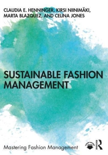 Sustainable Fashion Management Opracowanie zbiorowe
