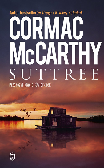 Suttree Mccarthy Cormac