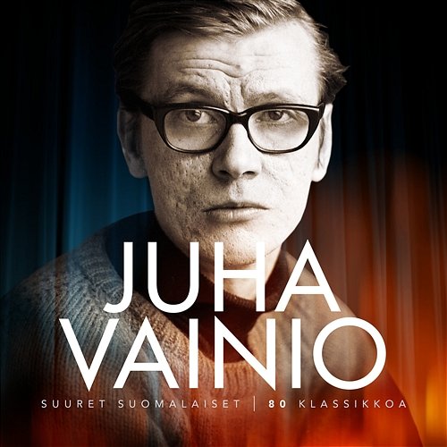 Suuret suomalaiset / 80 klassikkoa Juha Vainio
