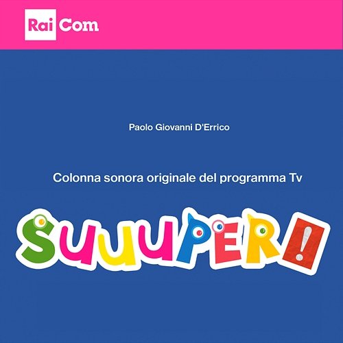 Suuuper Paolo Giovanni d'Errico