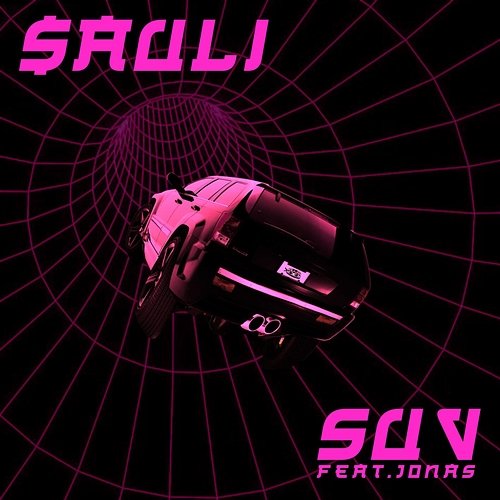 SUV $auli feat. Jonas