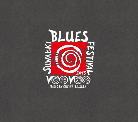 Suwałki Blues Festival 2015 (CD) Agora