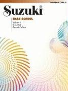 Suzuki Bass School, Vol 2: Bass Part Suzuki Shinichi, Alfred Publishing