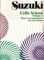 Suzuki Cello School, Vol 2: Piano Acc. Suzuki Shinichi
