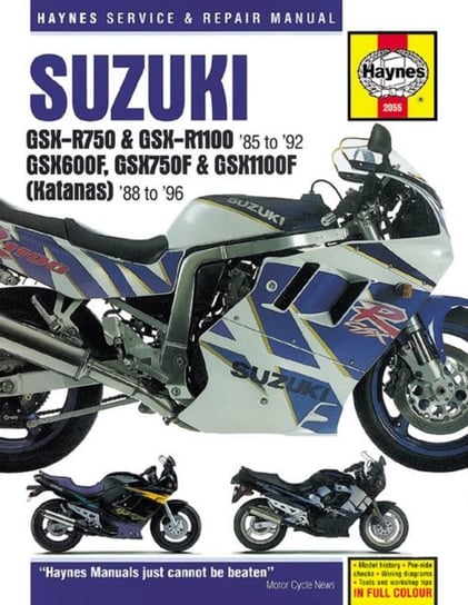 Suzuki GSX-R750 & GSX-R1100, GSX600F, GSX750F & GSX1100F (Katanas) (86 - 96) Haynes Publishing