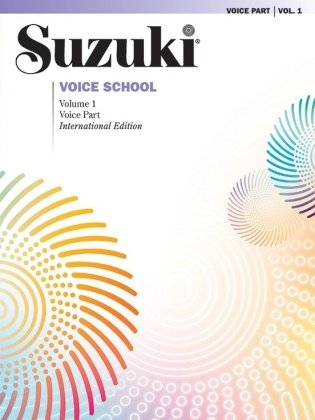 Suzuki Voice School, Volume 1 (International Edition) Alfred Music Publishing
