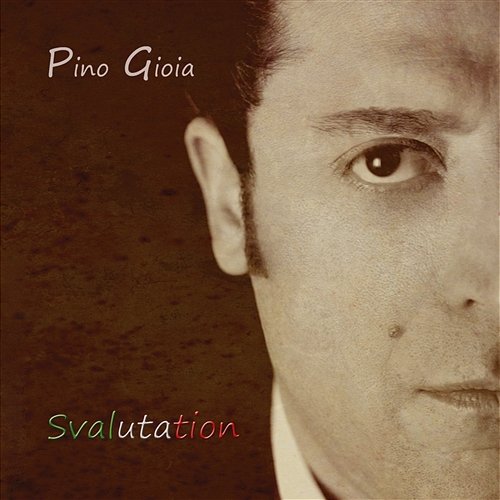 Svalutation Pino, Gioia