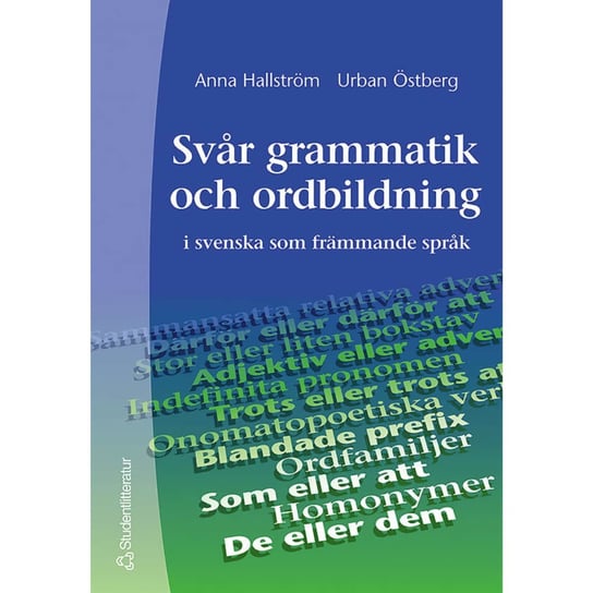 Svar grammatik o ordbildning Anna Hallstrom