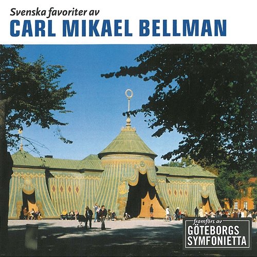 Svenska favoriter av Carl Mikael Bellman Various Artists