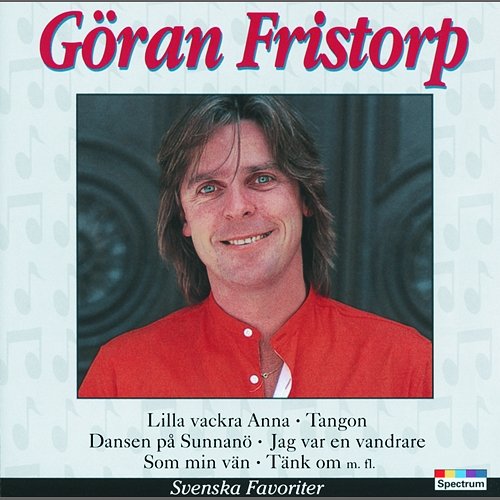 Svenska Favoriter Göran Fristorp