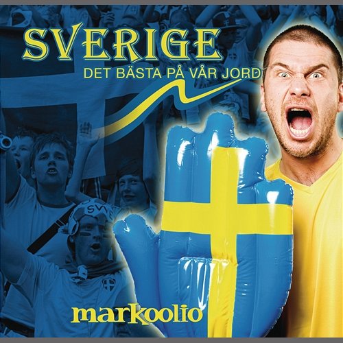 Sverige, det bästa på vår jord Markoolio
