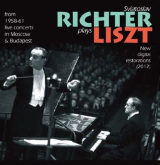 Sviatoslav Richter Plays Liszt West Hill Radio Archive