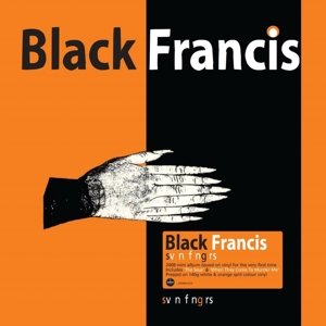 Svn Fngrs Black Francis