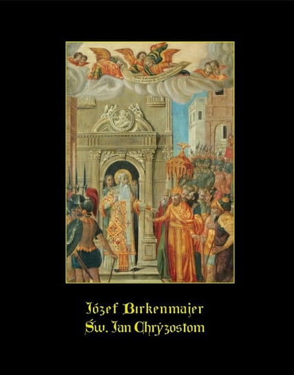 Św. Jan Chryzostom - ebook mobi Birkenmajer Józef