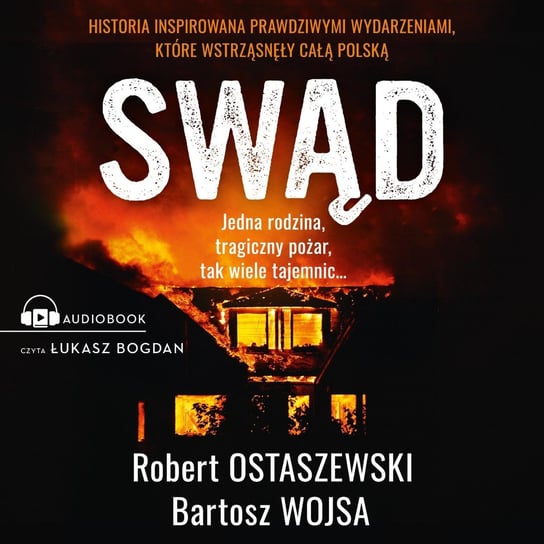 Swąd - audiobook Ostaszewski Robert, Bartosz Wojsa