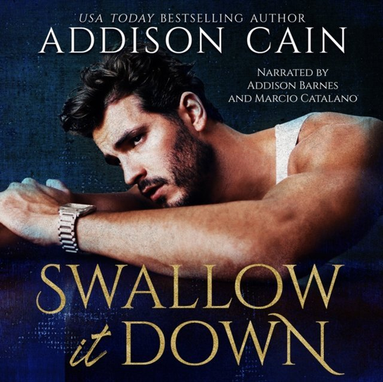 Swallow it Down - audiobook Cain Addison