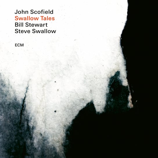 Swallow Tales Scofield John, Swallow Steve, Stewart Bill