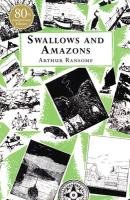 Swallows And Amazons Ransome Arthur