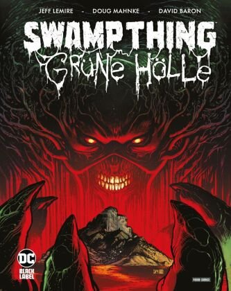Swamp Thing: Grüne Hölle Panini Manga und Comic