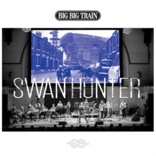 Swan Hunter Big Big Train