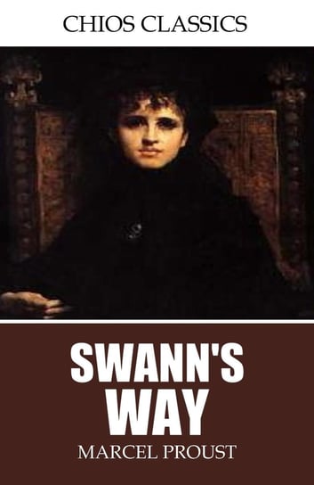 Swann’s Way - ebook epub Proust Marcel