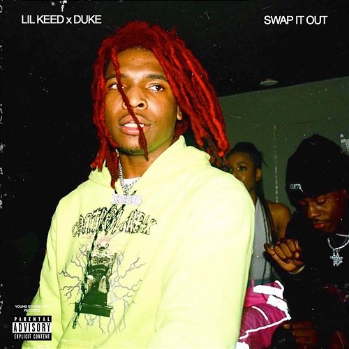 Swap It Out Lil Keed feat. Lil Duke