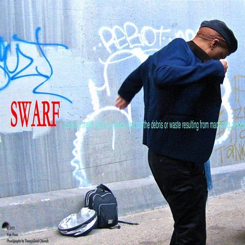 SWARF Van Hunt