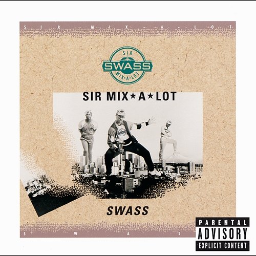 Swass Sir Mix-A-Lot