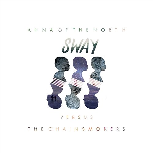 Sway Anna Of The North