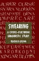 Swearing: A Cross-Cultural Linguistic Study Ljung M.