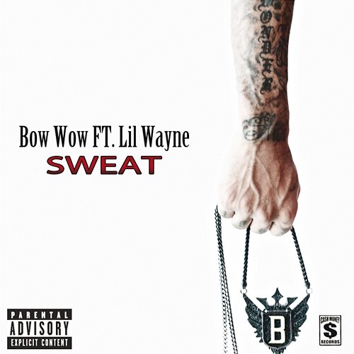 Sweat Bow Wow feat. Lil Wayne
