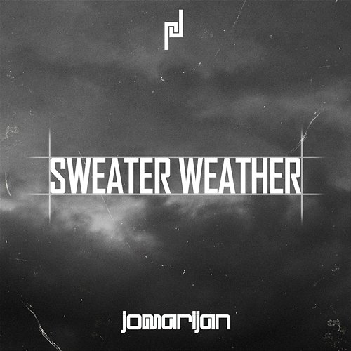 Sweater Weather Jomarijan
