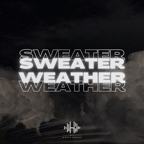 Sweater Weather Dommyboy