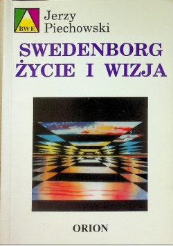 Swedenborg Życie i wizja Piechowski Jerzy