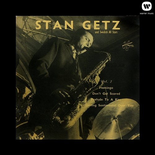 Don't Get Scared Stan Getz and Swedish All Stars