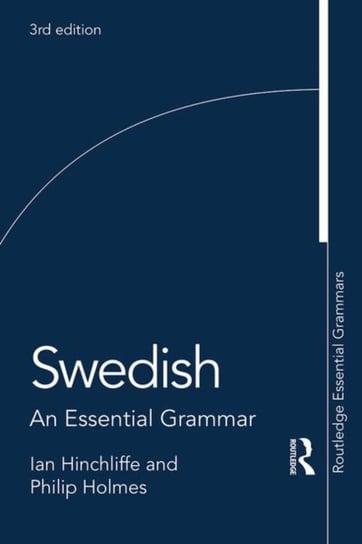 Swedish. An Essential Grammar Opracowanie zbiorowe