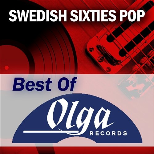 Swedish Sixties: The Best of Olga Records Various Artists