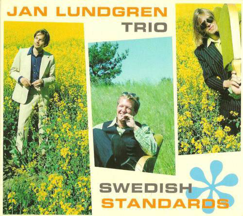 Swedish Standards Jan Lundgren Trio