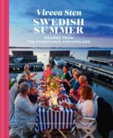 Swedish Summer: Recipes from the Stockholm Archipelago Sten Viveca
