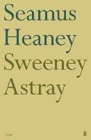 Sweeney Astray Heaney Seamus