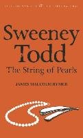 Sweeney Todd: The String of Pearls Rymer James Malcolm