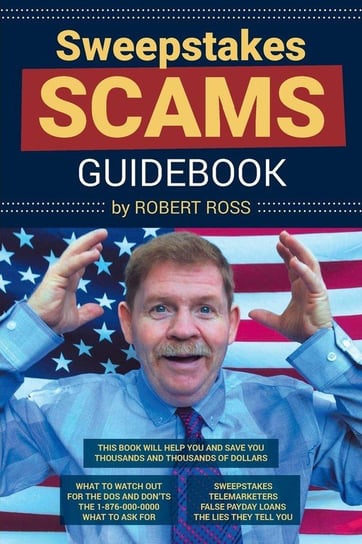 Sweepstakes Scams Guidebook Ross Robert