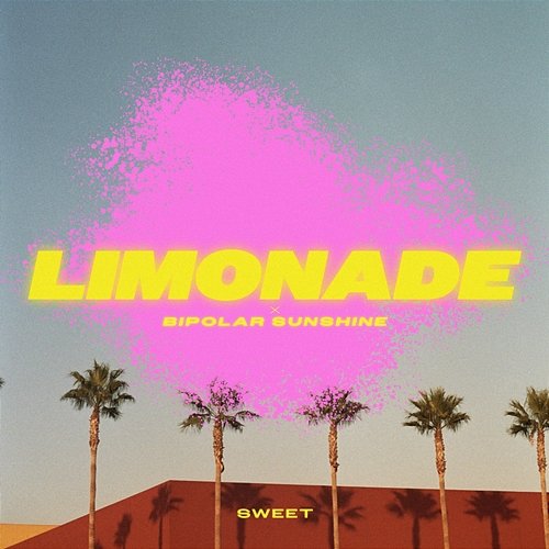 Sweet LIMONADE x Bipolar Sunshine