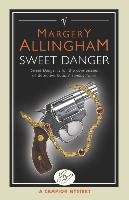 Sweet Danger Allingham Margery