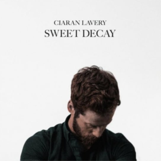Sweet Decay Ciaran Lavery