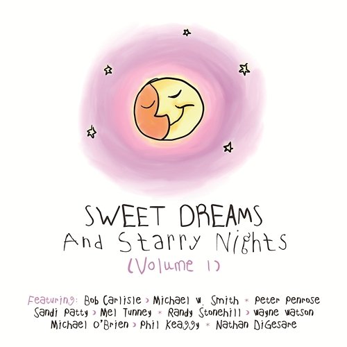 Sweet Dreams And Starry Nights Vol. 1 Various Artists