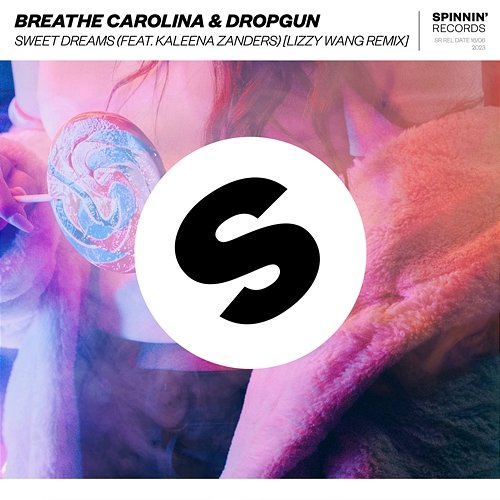 Sweet Dreams Breathe Carolina & Dropgun feat. Kaleena Zanders