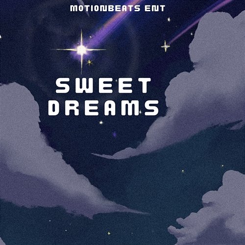 Sweet Dreams Motion Man