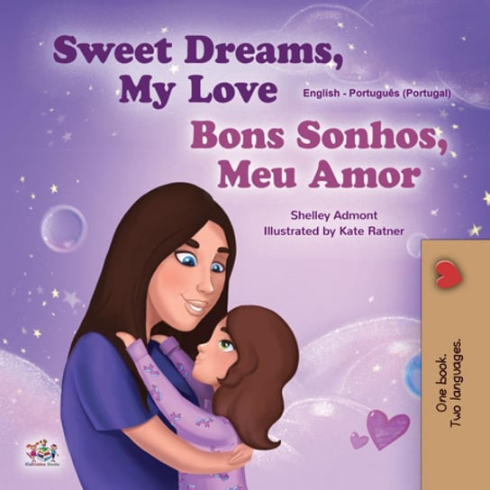 Sweet Dreams, My Love Bons Sonhos, Meu Amor Shelley Admont