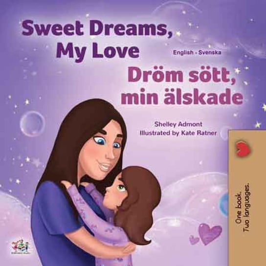 Sweet Dreams, My Love Dröm sött, min älskade - ebook epub Shelley Admont, Opracowanie zbiorowe